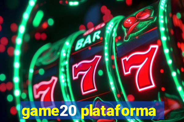 game20 plataforma